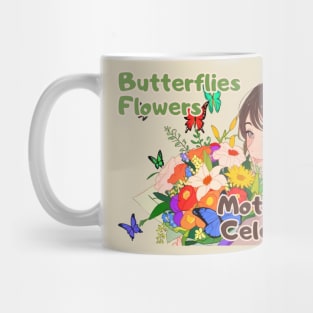 Mothers day, Flowers and Butterflies: A Celebration of Motherhood, Spoiling Mom, Mom Gift, Mug